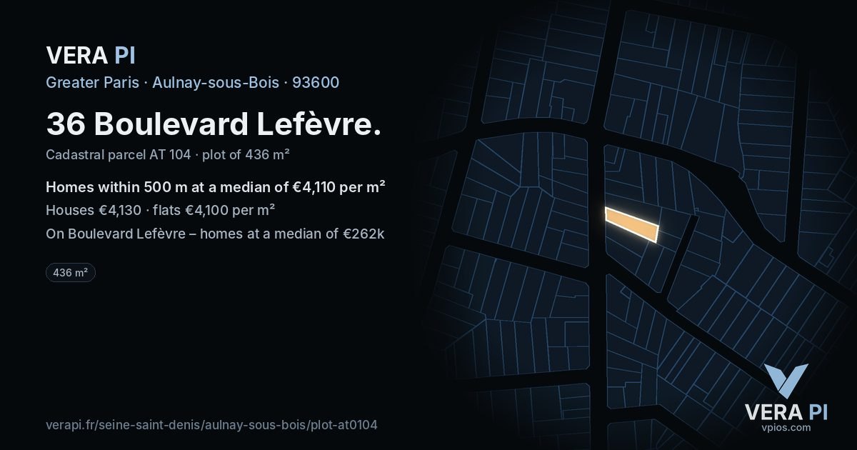 36 Boulevard Lefèvre, Aulnay-sous-Bois at night – the plot lit, the parcels around coloured by the prices near them