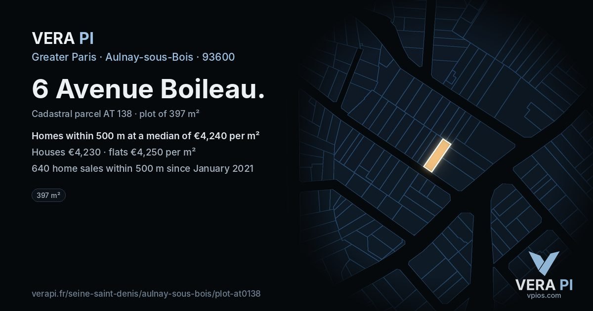 6 Avenue Boileau, Aulnay-sous-Bois at night – the plot lit, the parcels around coloured by the prices near them