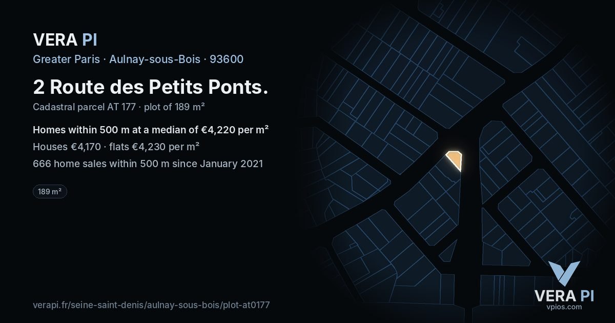 2 Route des Petits Ponts, Aulnay-sous-Bois at night – the plot lit, the parcels around coloured by the prices near them