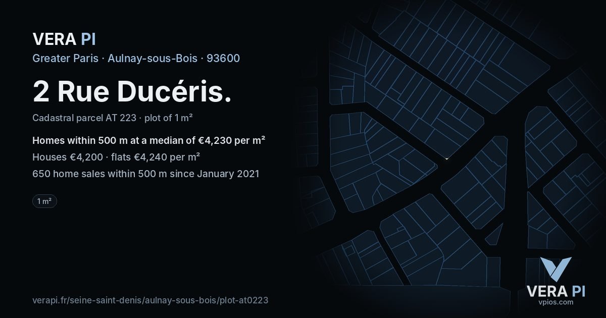 2 Rue Ducéris, Aulnay-sous-Bois at night – the plot lit, the parcels around coloured by the prices near them