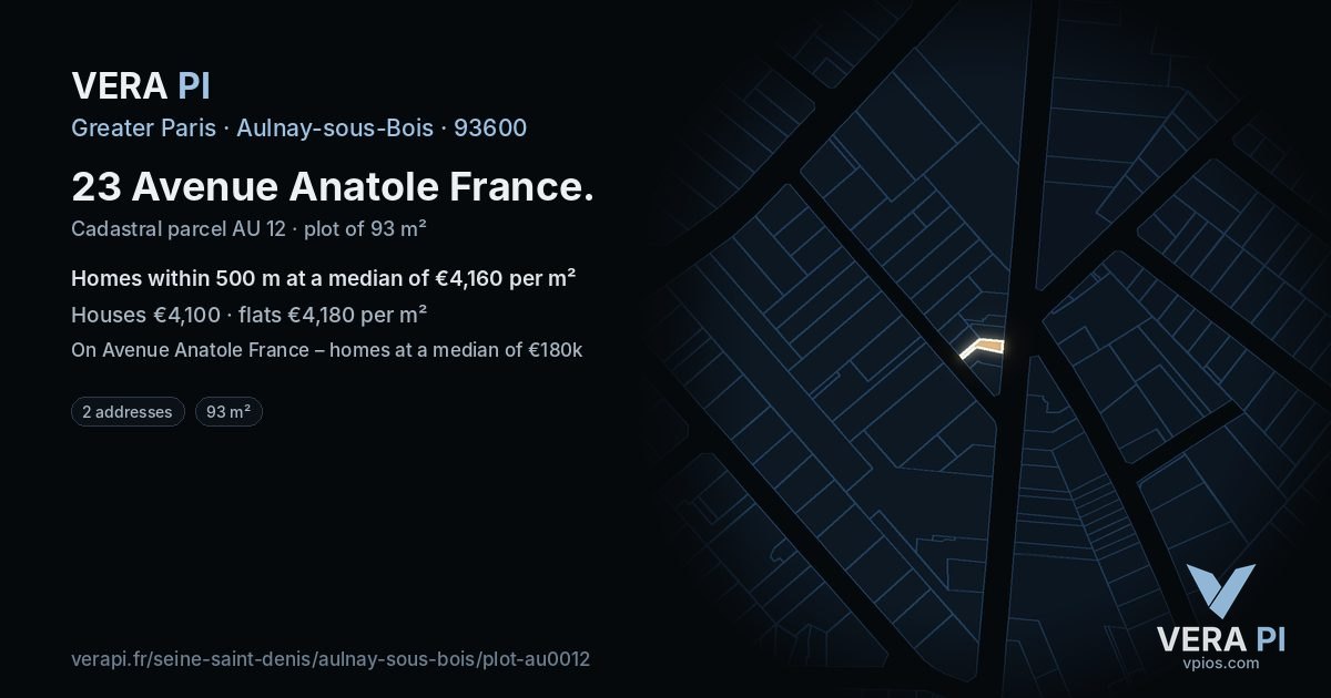 23 Avenue Anatole France, Aulnay-sous-Bois at night – the plot lit, the parcels around coloured by the prices near them