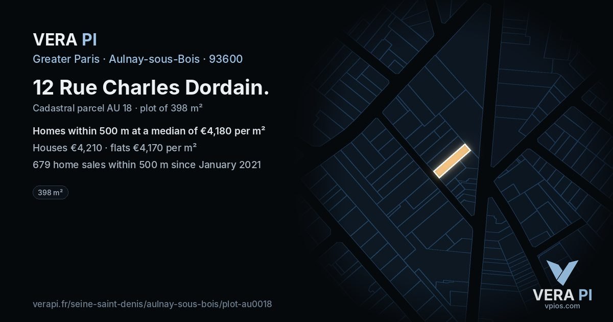 12 Rue Charles Dordain, Aulnay-sous-Bois at night – the plot lit, the parcels around coloured by the prices near them