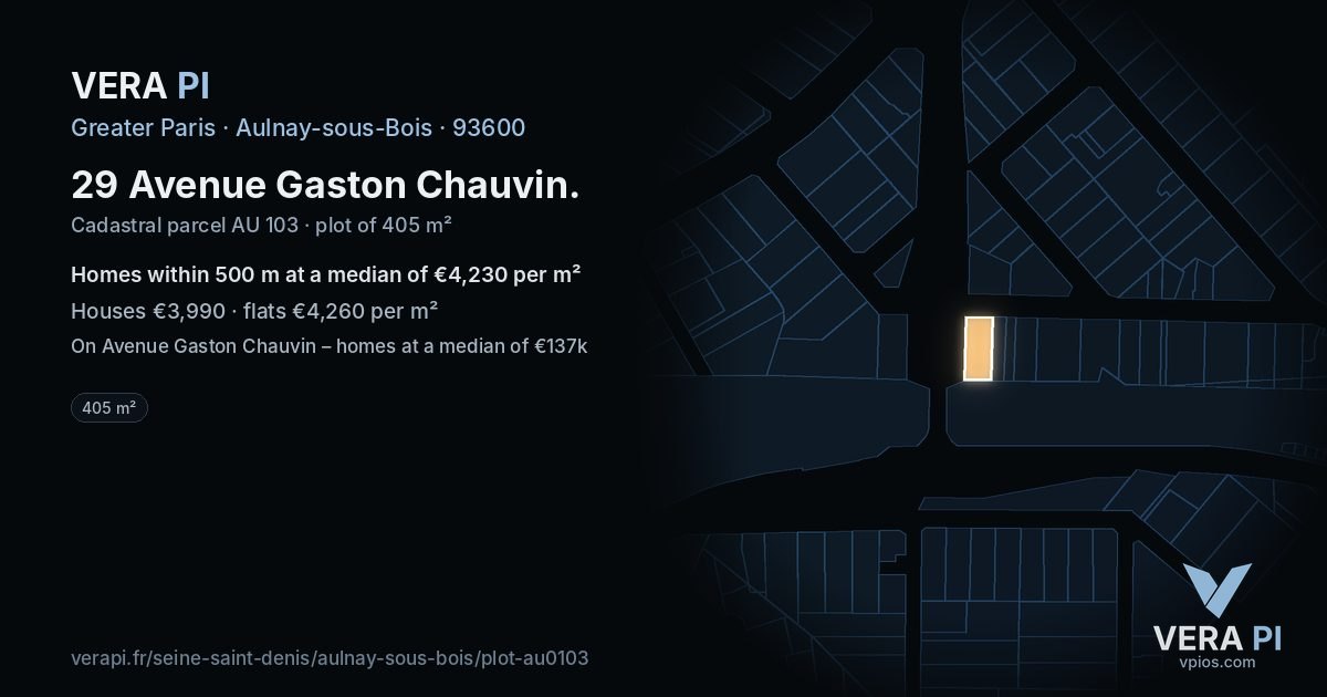 29 Avenue Gaston Chauvin, Aulnay-sous-Bois at night – the plot lit, the parcels around coloured by the prices near them