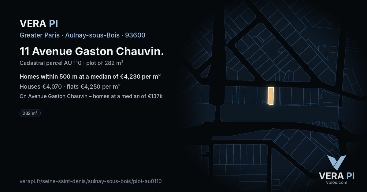 11 Avenue Gaston Chauvin, Aulnay-sous-Bois at night – the plot lit, the parcels around coloured by the prices near them