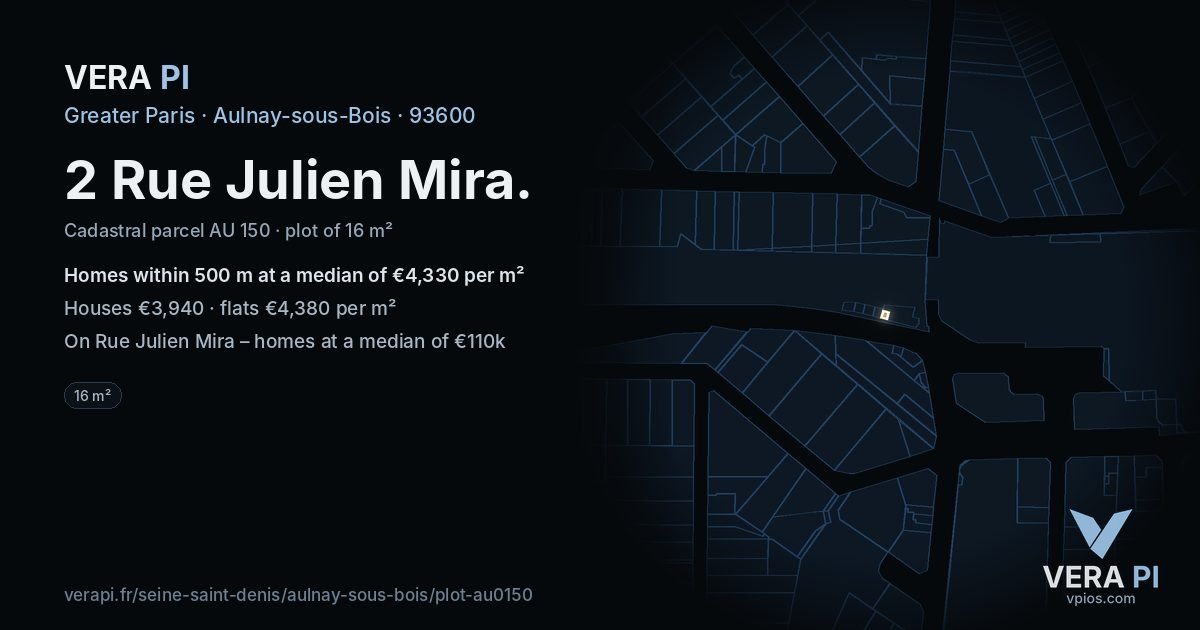 2 Rue Julien Mira, Aulnay-sous-Bois at night – the plot lit, the parcels around coloured by the prices near them