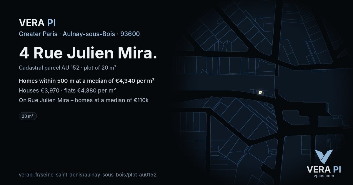 4 Rue Julien Mira, Aulnay-sous-Bois at night – the plot lit, the parcels around coloured by the prices near them