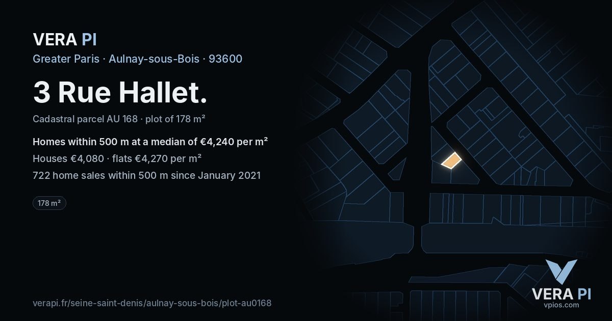 3 Rue Hallet, Aulnay-sous-Bois at night – the plot lit, the parcels around coloured by the prices near them