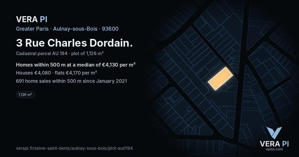 3 Rue Charles Dordain, Aulnay-sous-Bois at night – the plot lit, the parcels around coloured by the prices near them