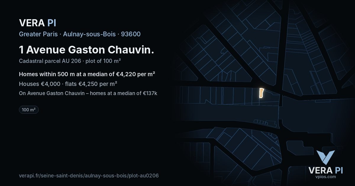 1 Avenue Gaston Chauvin, Aulnay-sous-Bois at night – the plot lit, the parcels around coloured by the prices near them