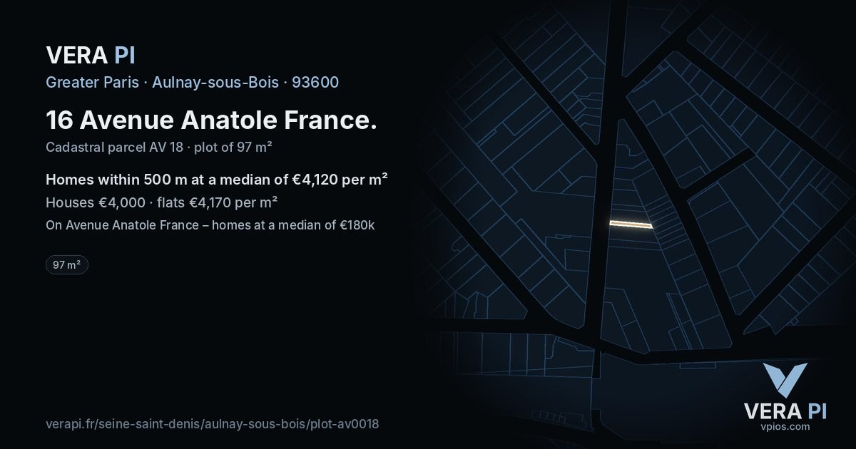 16 Avenue Anatole France, Aulnay-sous-Bois at night – the plot lit, the parcels around coloured by the prices near them