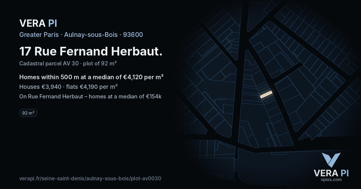 17 Rue Fernand Herbaut, Aulnay-sous-Bois at night – the plot lit, the parcels around coloured by the prices near them