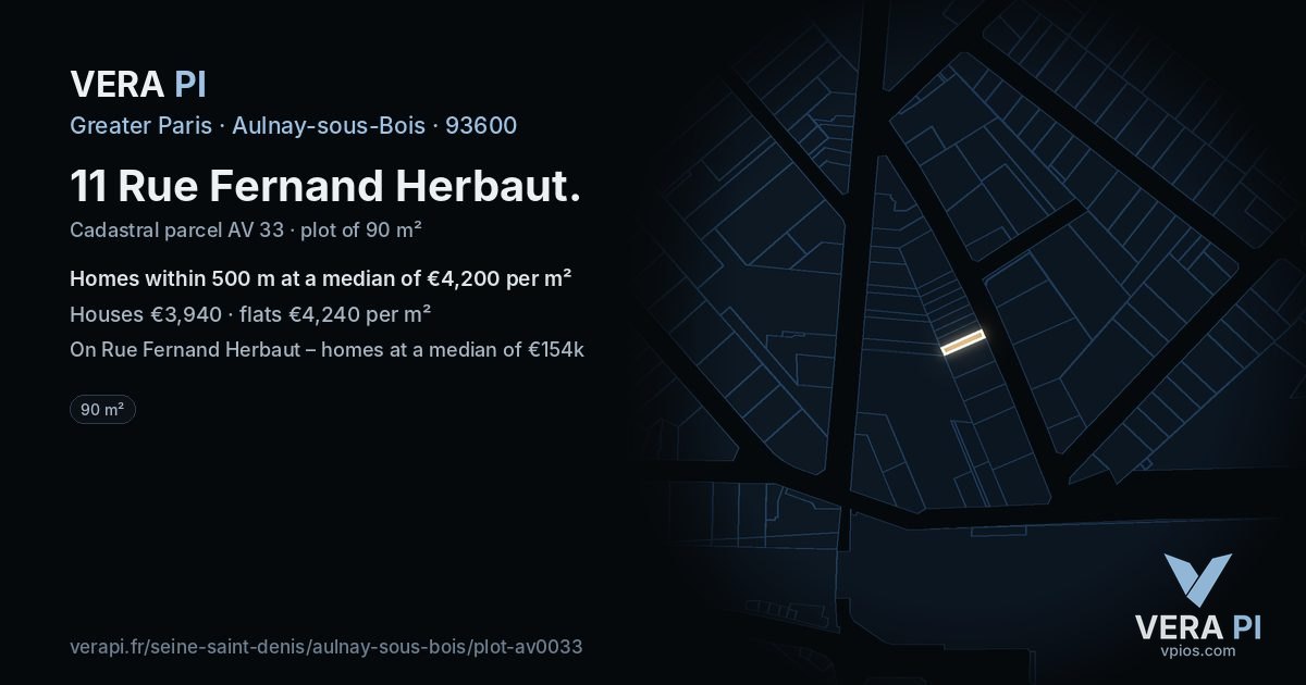 11 Rue Fernand Herbaut, Aulnay-sous-Bois at night – the plot lit, the parcels around coloured by the prices near them