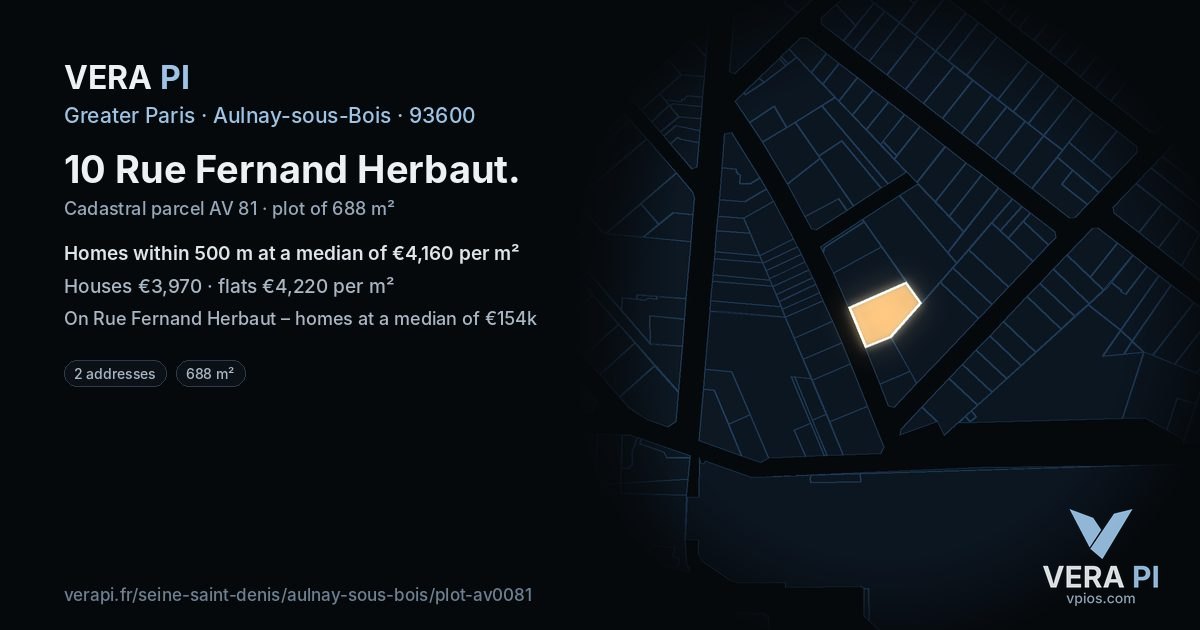 10 Rue Fernand Herbaut, Aulnay-sous-Bois at night – the plot lit, the parcels around coloured by the prices near them