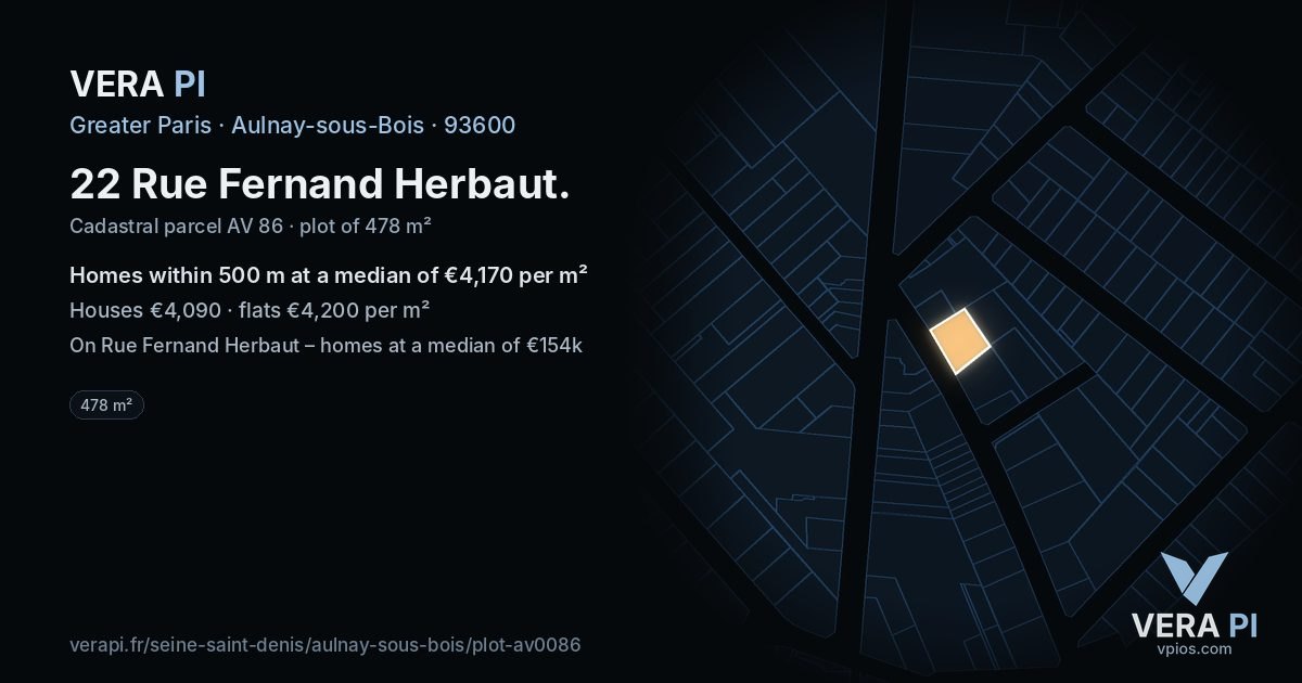 22 Rue Fernand Herbaut, Aulnay-sous-Bois at night – the plot lit, the parcels around coloured by the prices near them