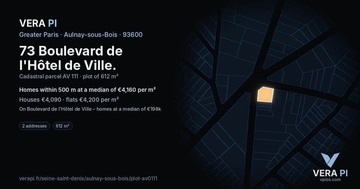 73 Boulevard de l'Hôtel de Ville, Aulnay-sous-Bois at night – the plot lit, the parcels around coloured by the prices near them