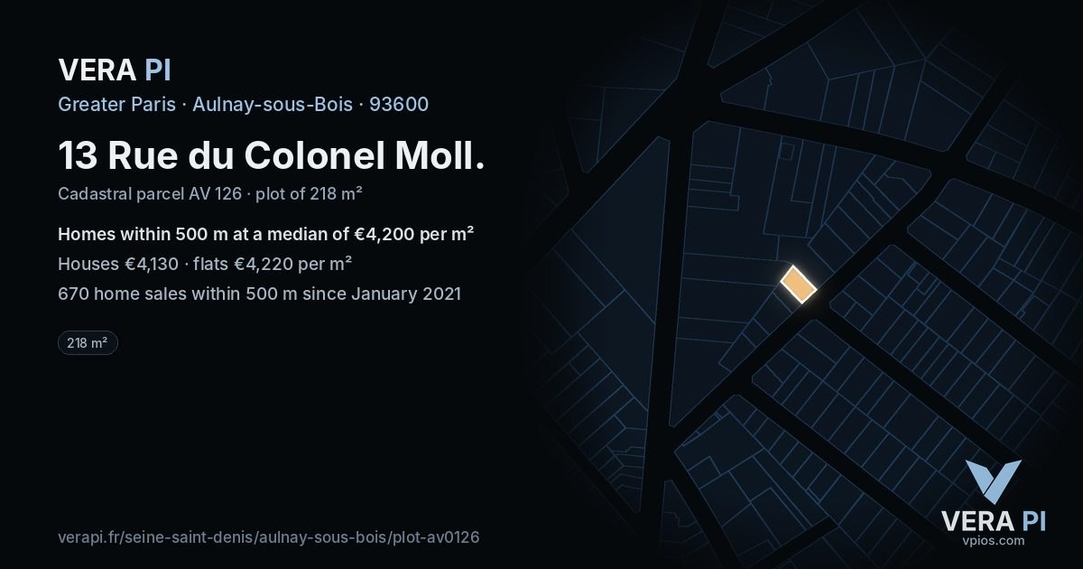 13 Rue du Colonel Moll, Aulnay-sous-Bois at night – the plot lit, the parcels around coloured by the prices near them