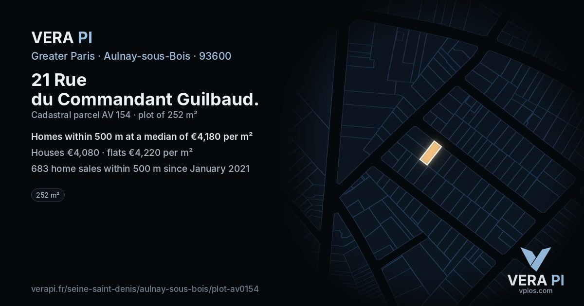21 Rue du Commandant Guilbaud, Aulnay-sous-Bois at night – the plot lit, the parcels around coloured by the prices near them