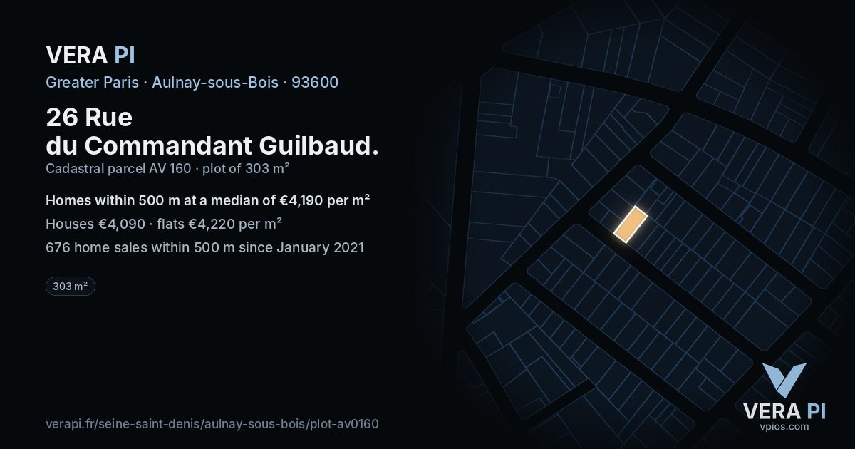 26 Rue du Commandant Guilbaud, Aulnay-sous-Bois at night – the plot lit, the parcels around coloured by the prices near them