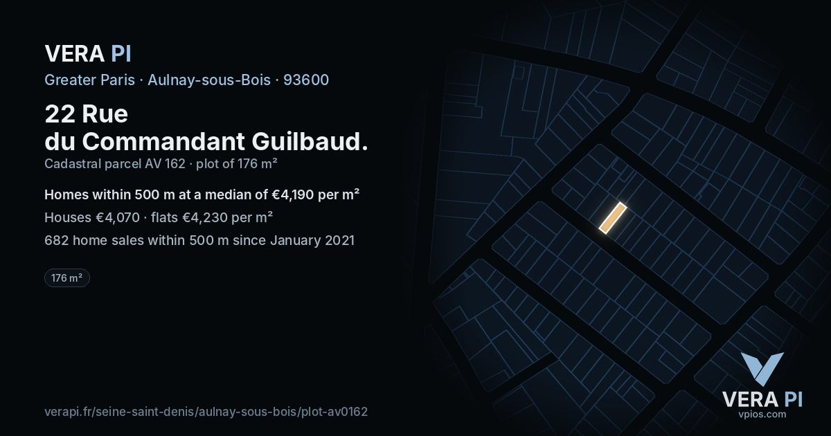 22 Rue du Commandant Guilbaud, Aulnay-sous-Bois at night – the plot lit, the parcels around coloured by the prices near them
