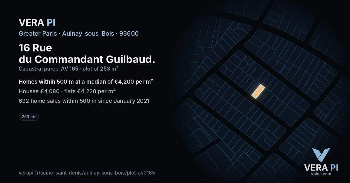 16 Rue du Commandant Guilbaud, Aulnay-sous-Bois at night – the plot lit, the parcels around coloured by the prices near them