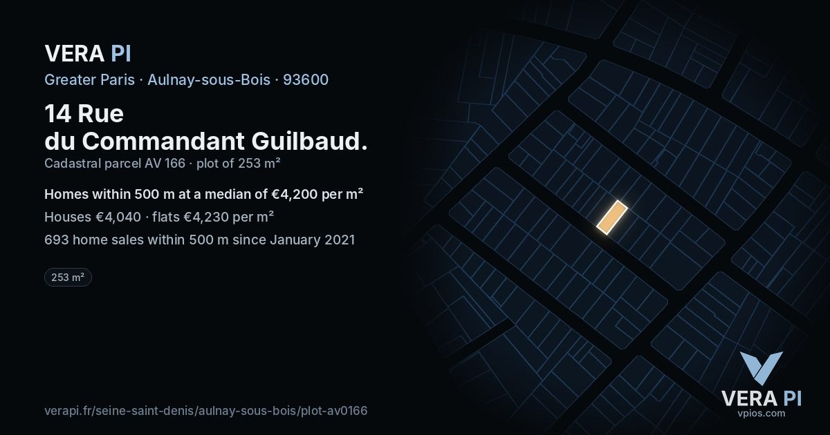 14 Rue du Commandant Guilbaud, Aulnay-sous-Bois at night – the plot lit, the parcels around coloured by the prices near them