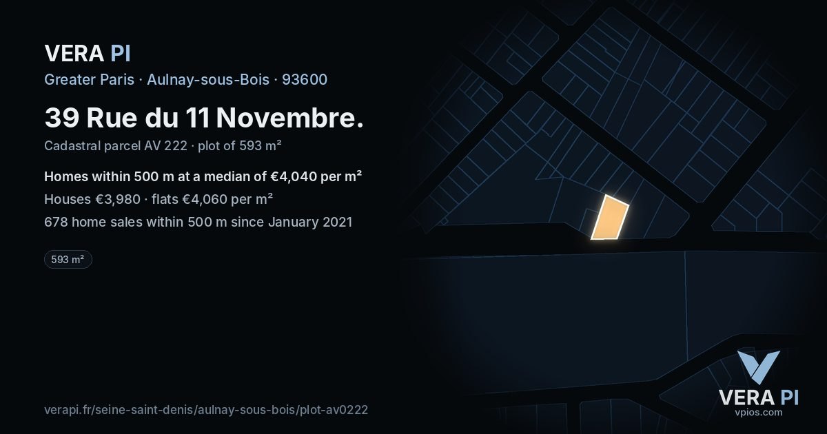 39 Rue du 11 Novembre, Aulnay-sous-Bois at night – the plot lit, the parcels around coloured by the prices near them