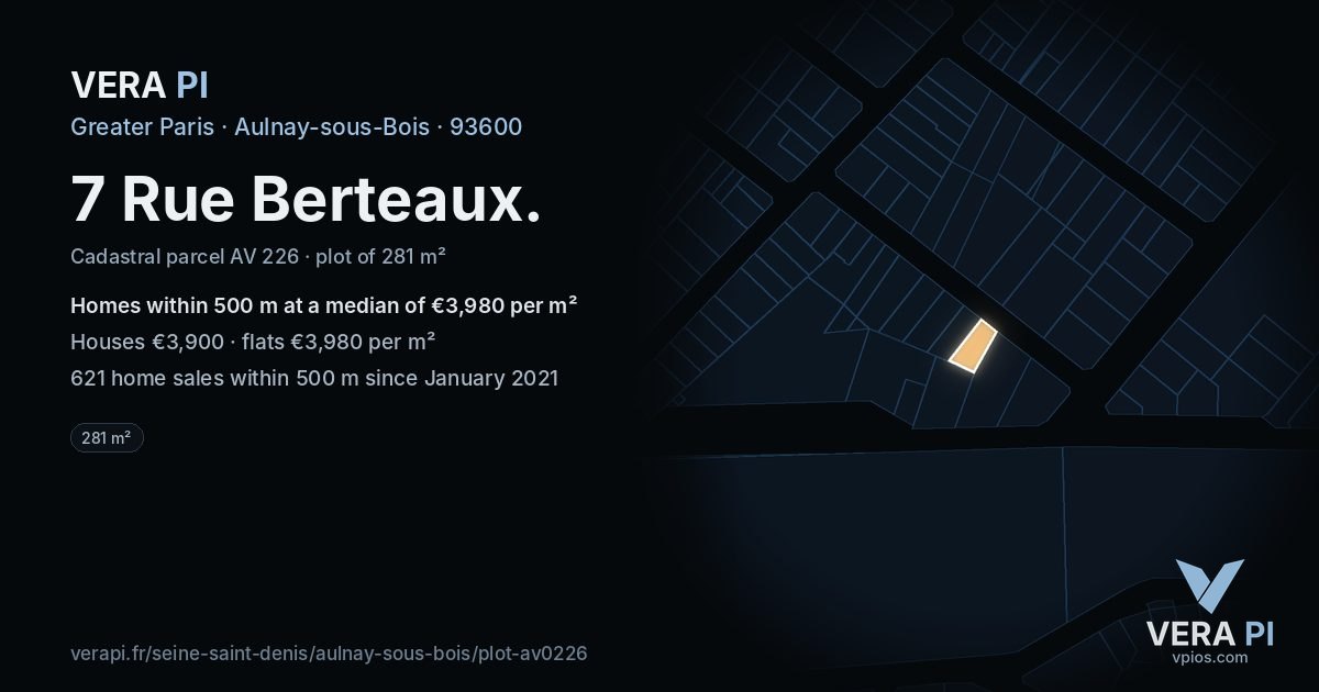 7 Rue Berteaux, Aulnay-sous-Bois at night – the plot lit, the parcels around coloured by the prices near them