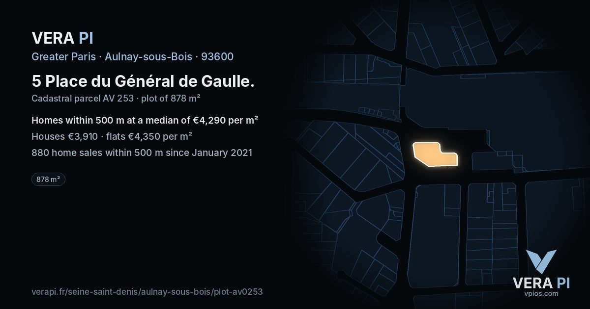 5 Place du Général de Gaulle, Aulnay-sous-Bois at night – the plot lit, the parcels around coloured by the prices near them