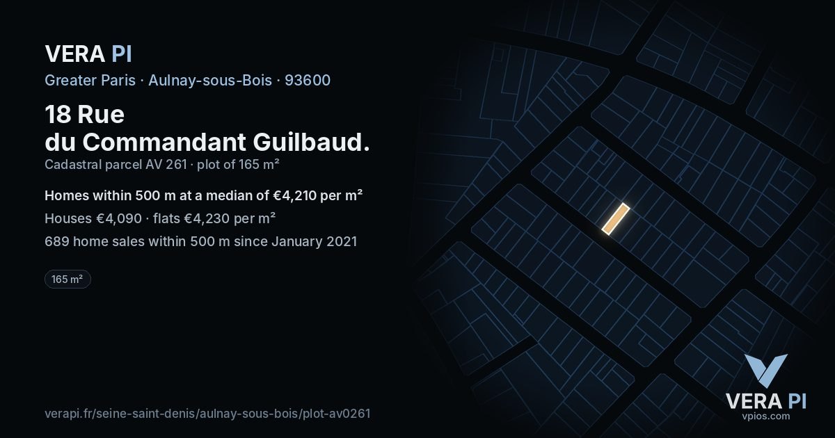18 Rue du Commandant Guilbaud, Aulnay-sous-Bois at night – the plot lit, the parcels around coloured by the prices near them
