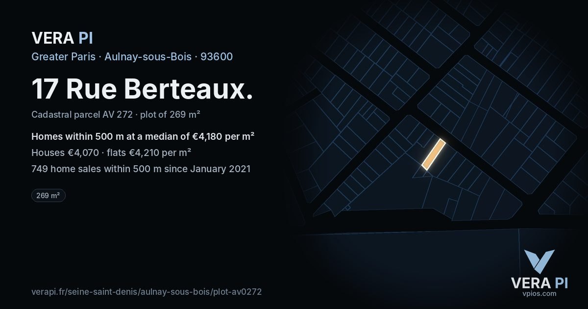 17 Rue Berteaux, Aulnay-sous-Bois at night – the plot lit, the parcels around coloured by the prices near them