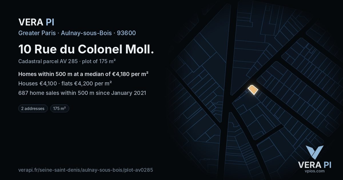 10 Rue du Colonel Moll, Aulnay-sous-Bois at night – the plot lit, the parcels around coloured by the prices near them