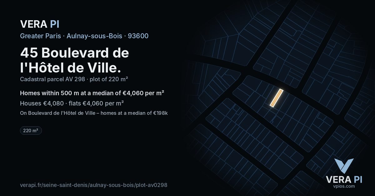 45 Boulevard de l'Hôtel de Ville, Aulnay-sous-Bois at night – the plot lit, the parcels around coloured by the prices near them