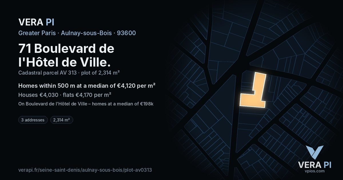 71 Boulevard de l'Hôtel de Ville, Aulnay-sous-Bois at night – the plot lit, the parcels around coloured by the prices near them