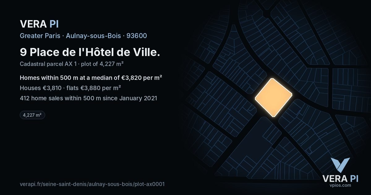 9 Place de l'Hôtel de Ville, Aulnay-sous-Bois at night – the plot lit, the parcels around coloured by the prices near them