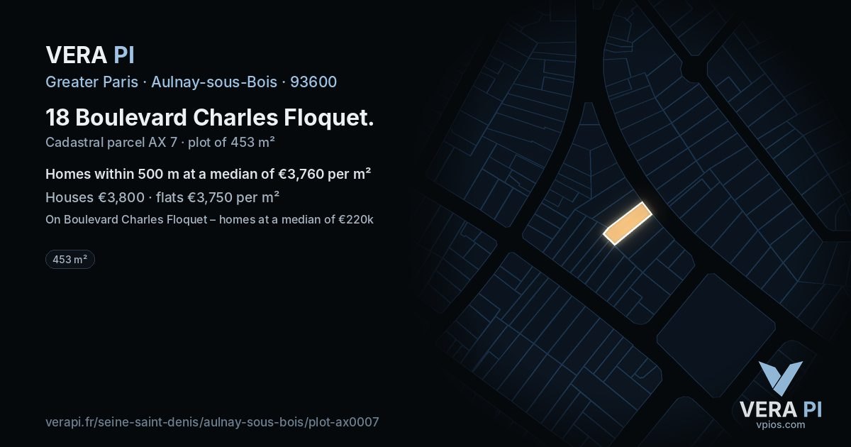 18 Boulevard Charles Floquet, Aulnay-sous-Bois at night – the plot lit, the parcels around coloured by the prices near them