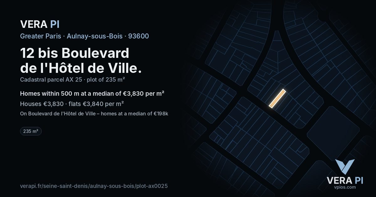 12 bis Boulevard de l'Hôtel de Ville, Aulnay-sous-Bois at night – the plot lit, the parcels around coloured by the prices near them