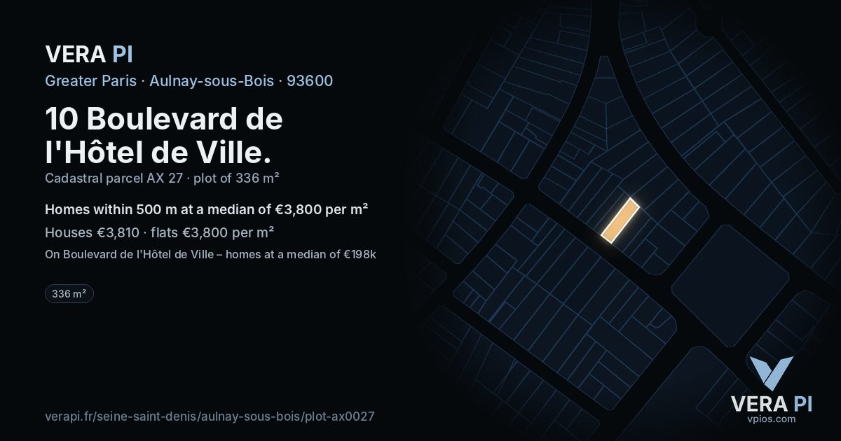 10 Boulevard de l'Hôtel de Ville, Aulnay-sous-Bois at night – the plot lit, the parcels around coloured by the prices near them