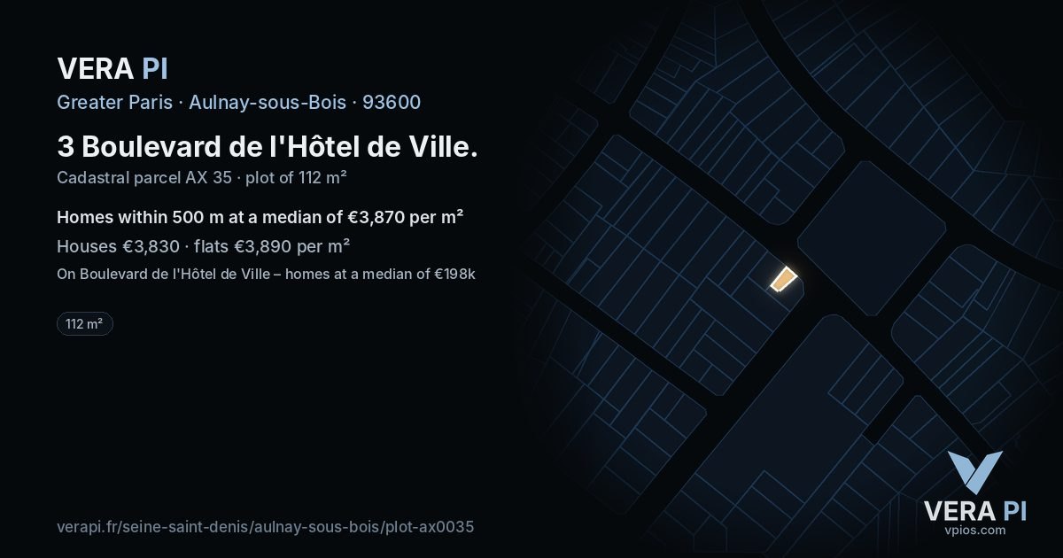 3 Boulevard de l'Hôtel de Ville, Aulnay-sous-Bois at night – the plot lit, the parcels around coloured by the prices near them
