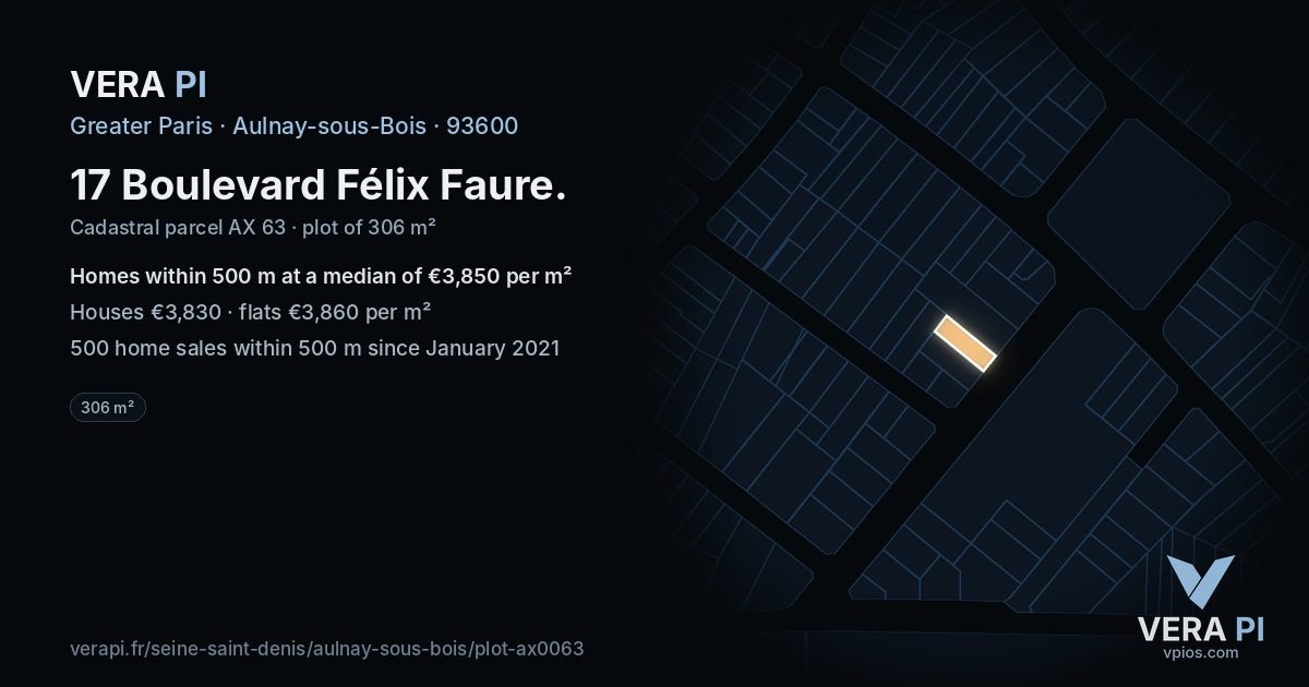 17 Boulevard Félix Faure, Aulnay-sous-Bois at night – the plot lit, the parcels around coloured by the prices near them