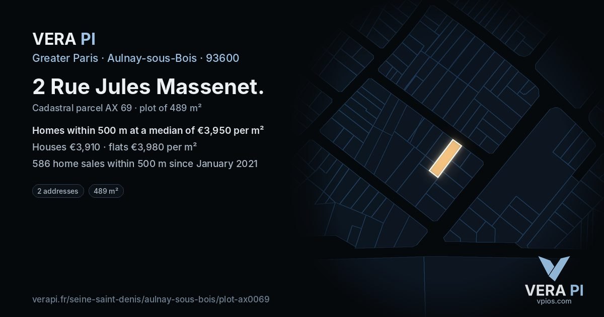 2 Rue Jules Massenet, Aulnay-sous-Bois at night – the plot lit, the parcels around coloured by the prices near them