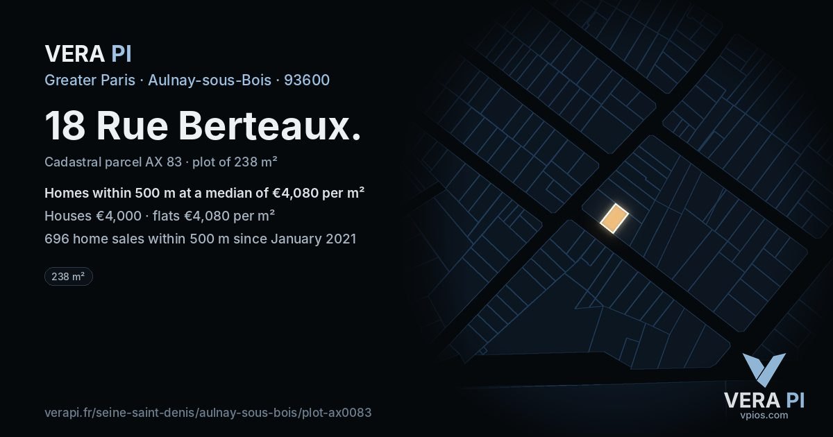 18 Rue Berteaux, Aulnay-sous-Bois at night – the plot lit, the parcels around coloured by the prices near them