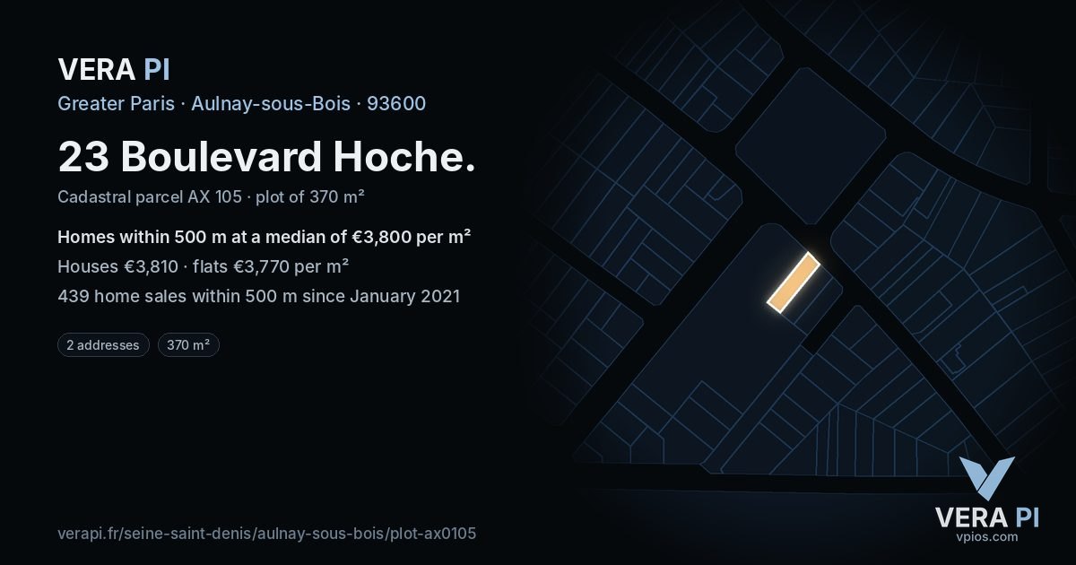 23 Boulevard Hoche, Aulnay-sous-Bois at night – the plot lit, the parcels around coloured by the prices near them
