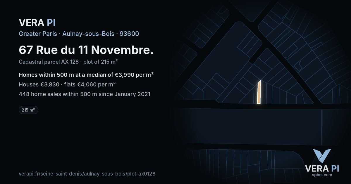 67 Rue du 11 Novembre, Aulnay-sous-Bois at night – the plot lit, the parcels around coloured by the prices near them