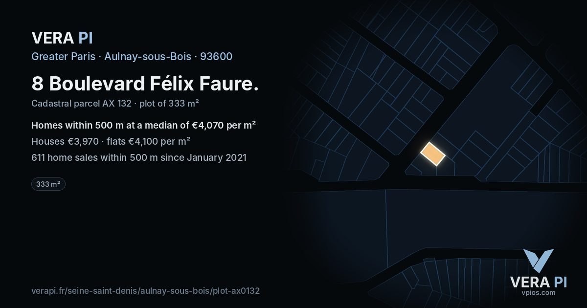 8 Boulevard Félix Faure, Aulnay-sous-Bois at night – the plot lit, the parcels around coloured by the prices near them