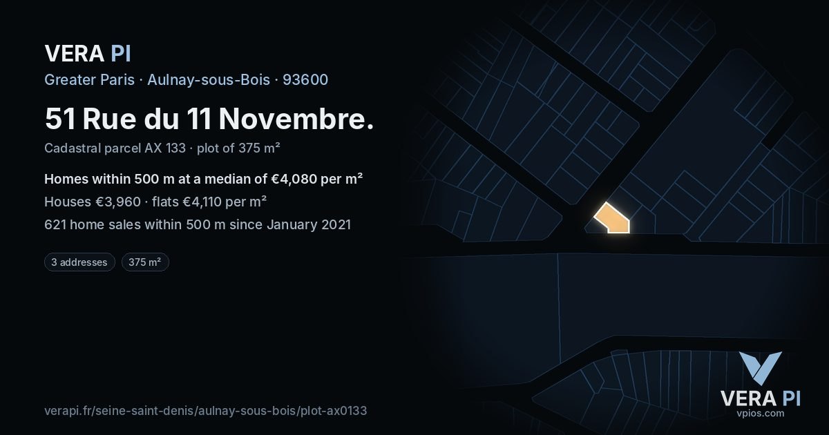 51 Rue du 11 Novembre, Aulnay-sous-Bois at night – the plot lit, the parcels around coloured by the prices near them