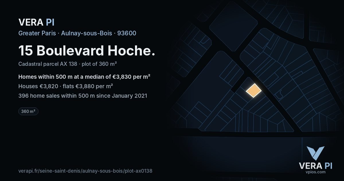 15 Boulevard Hoche, Aulnay-sous-Bois at night – the plot lit, the parcels around coloured by the prices near them