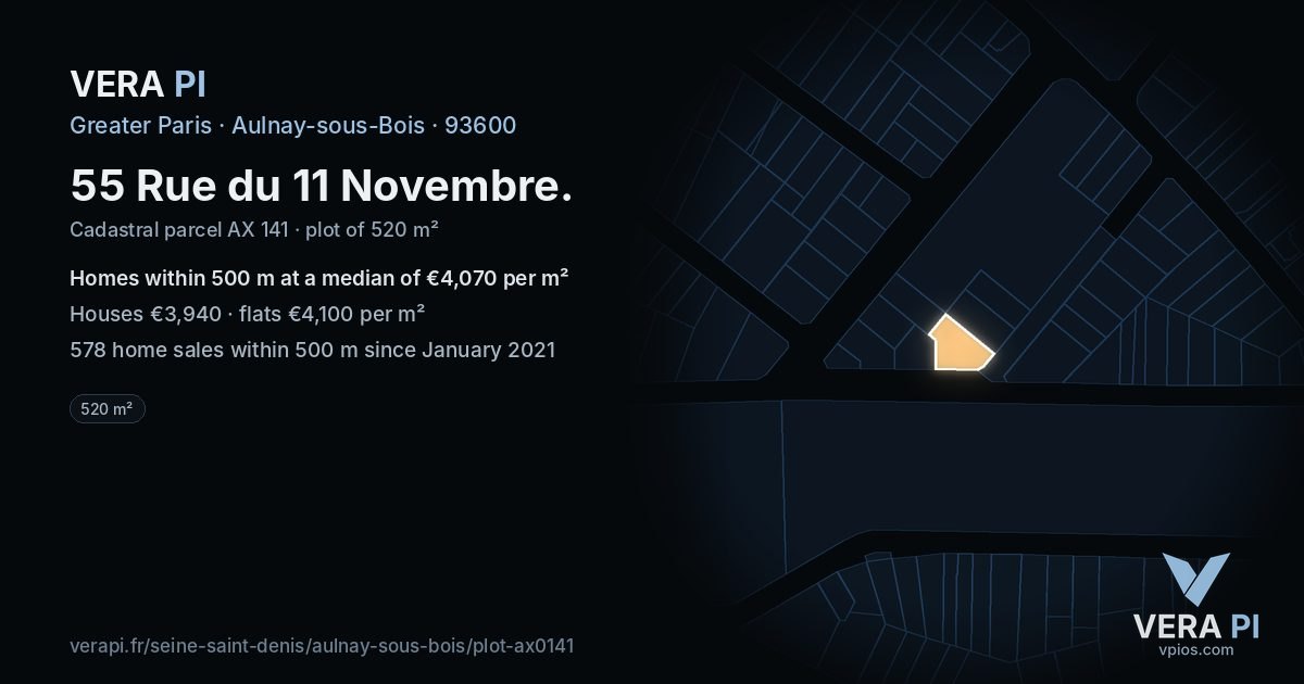 55 Rue du 11 Novembre, Aulnay-sous-Bois at night – the plot lit, the parcels around coloured by the prices near them