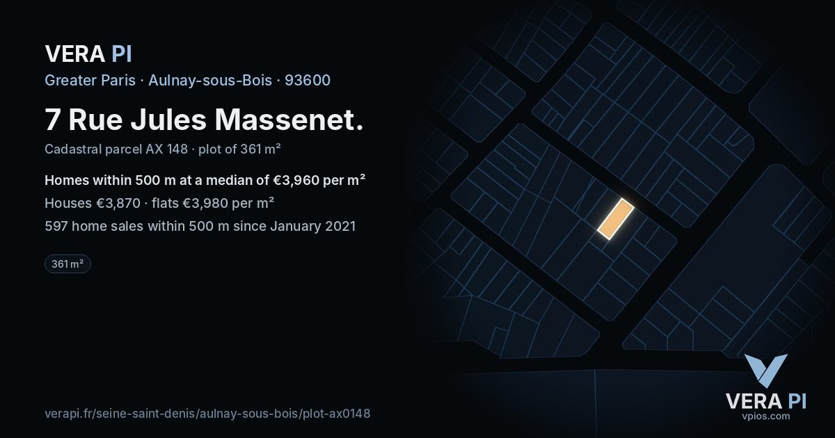 7 Rue Jules Massenet, Aulnay-sous-Bois at night – the plot lit, the parcels around coloured by the prices near them