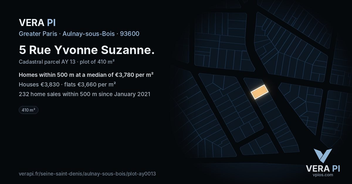 5 Rue Yvonne Suzanne, Aulnay-sous-Bois at night – the plot lit, the parcels around coloured by the prices near them