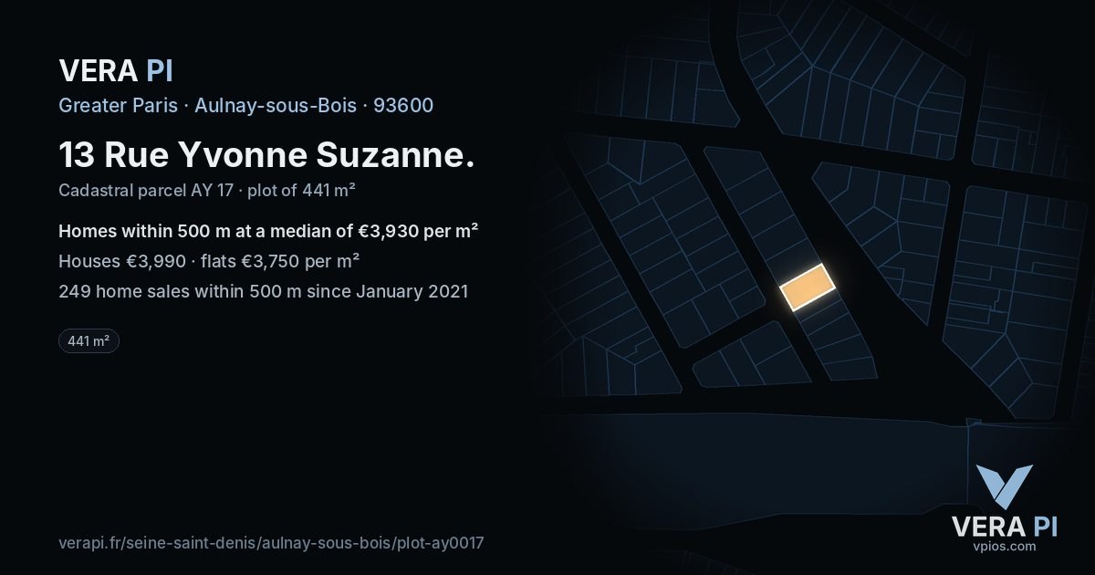 13 Rue Yvonne Suzanne, Aulnay-sous-Bois at night – the plot lit, the parcels around coloured by the prices near them
